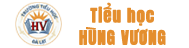Trường Tiểu học Hùng Vương – Đà Lạt | www.tieuhochungvuong.lamdong.edu.vn